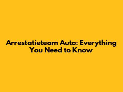Arrestatieteam Auto: Everything You Need to Know