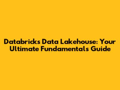 Databricks Data Lakehouse: Your Ultimate Fundamentals Guide