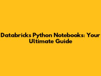 Databricks Python Notebooks: Your Ultimate Guide