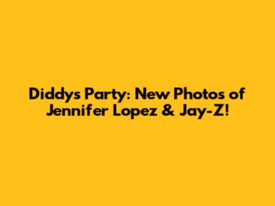 Diddy's Party: New Photos of Jennifer Lopez & Jay-Z!