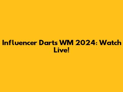 Influencer Darts WM 2024: Watch Live!