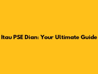 Itau PSE Dian: Your Ultimate Guide