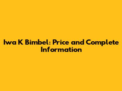 Iwa K Bimbel: Price and Complete Information