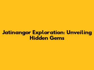 Jatinangor Exploration: Unveiling Hidden Gems