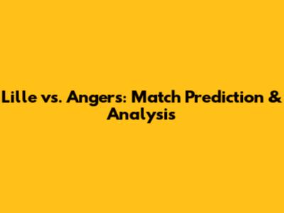Lille vs. Angers: Match Prediction & Analysis
