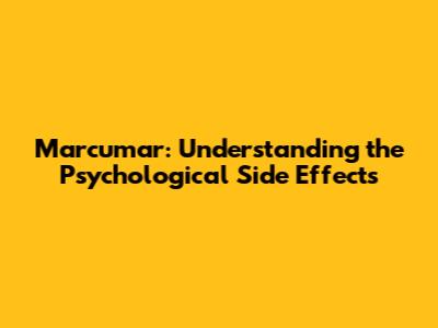 Marcumar: Understanding the Psychological Side Effects