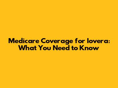Medicare Coverage for Iovera: What You Need to Know