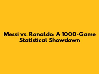 Messi vs. Ronaldo: A 1000-Game Statistical Showdown