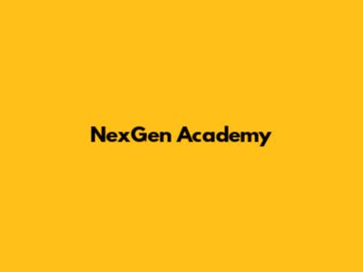 NexGen Academy