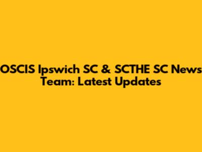 OSCIS Ipswich SC & SCTHE SC News Team: Latest Updates