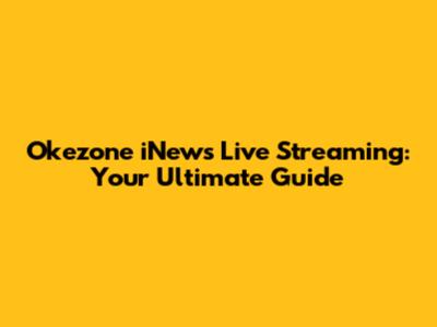Okezone iNews Live Streaming: Your Ultimate Guide