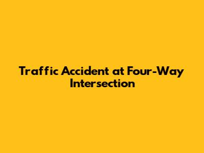 Traffic Accident at Four-Way Intersection