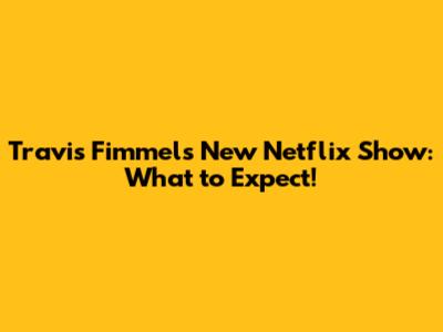 Travis Fimmel's New Netflix Show: What to Expect!