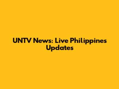 UNTV News: Live Philippines Updates