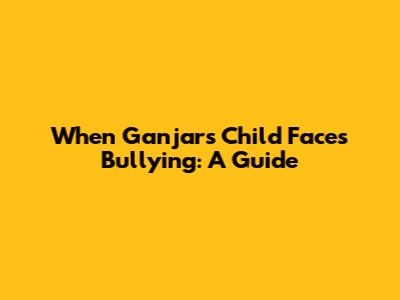 When Ganjar's Child Faces Bullying: A Guide