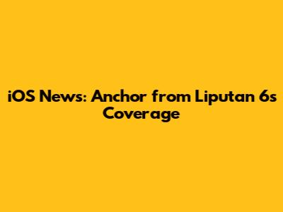 iOS News: Anchor from Liputan 6's Coverage