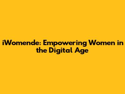 iWomende: Empowering Women in the Digital Age