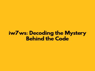 iw7ws: Decoding the Mystery Behind the Code